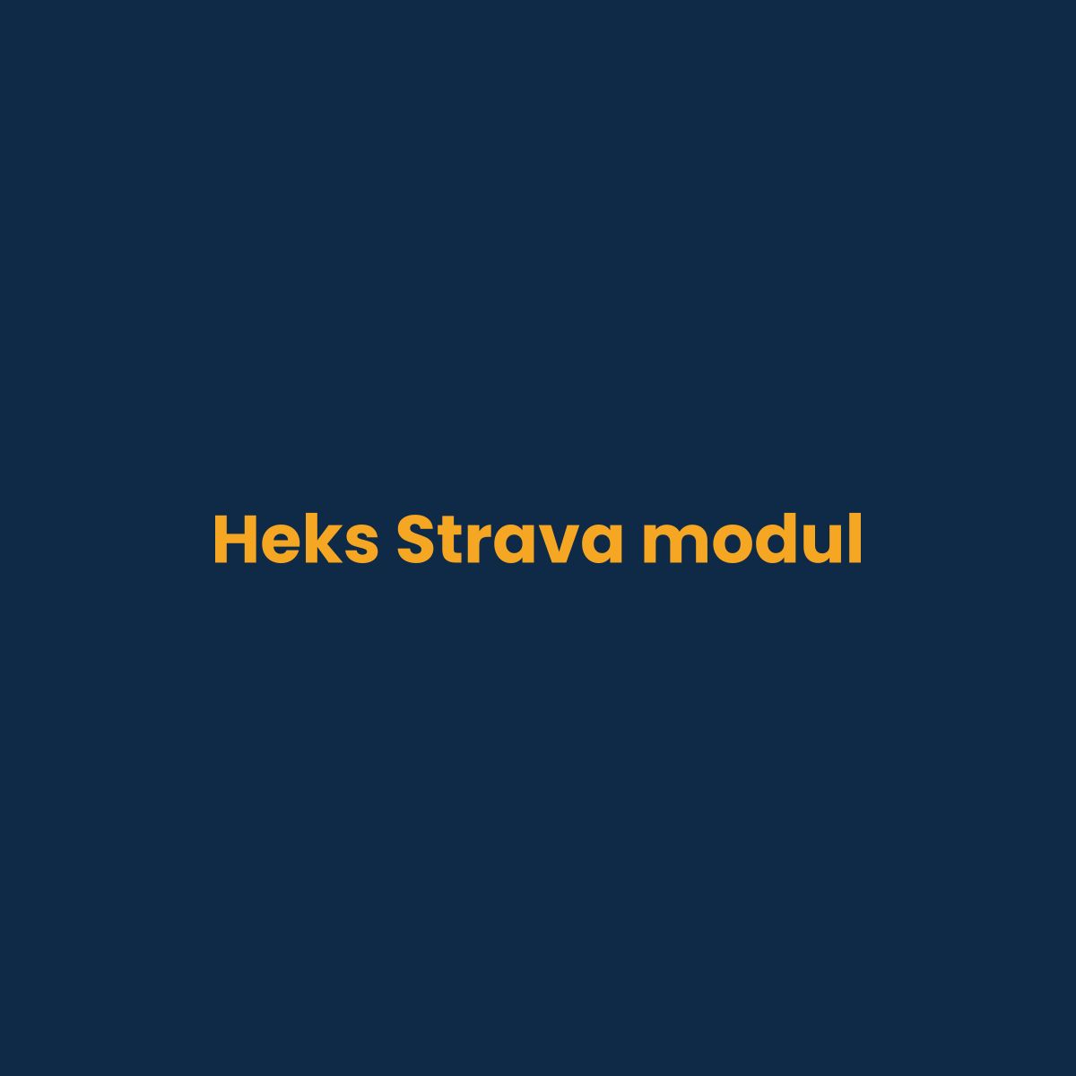 Heks Strava modul - nemo studio